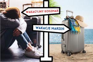 Na środku zdjęcia widoczny drogowskaz z dwiema strzałkami, strzałka skierowana w lewo z napisem &quot; wakacyjny koszmar&quot; oraz strzałka skierowana w prawo z napisem &quot;wakacje marzeń&quot;. Po lewej strony zdjęcia widoczna siedząca kobieta przy walizce z głową schowaną w kolanach. Po prawej stronie zdjęcia widoczna walizka na plaży w tle morza. Na walizce widoczne okulary przeciwsłoneczne i kapelusz.