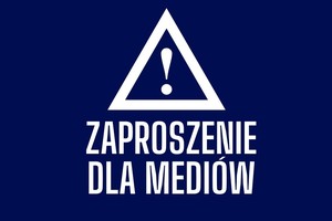 zdjęcie przedstawia napis &quot;zaproszenie dla przedstawicieli mediów&quot;