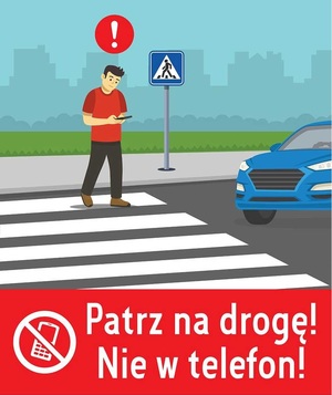Grafika przedstawia osobę przechodzącą przez przejście dla pieszych, która trzyma w ręku telefon komórkowy