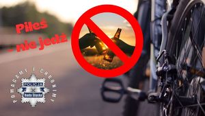 zdjęcie z grafiką - dwie butelki piwa w znaku zakazu, rower na drodze wieczorem i logo policji - napis piłeś - nie jedź